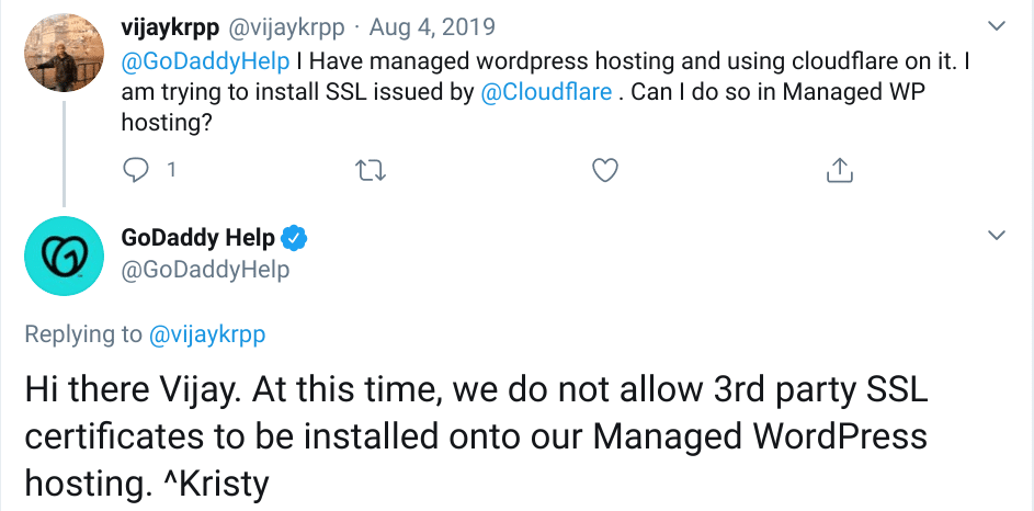 Tweet from Godaddy customer with response from GoDaddy saying they don't support third party SSL certificates